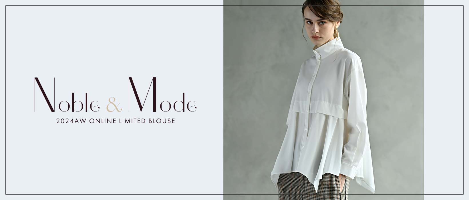 Noble × Mode 2024AW ONLINE LIMITED BLOUSE